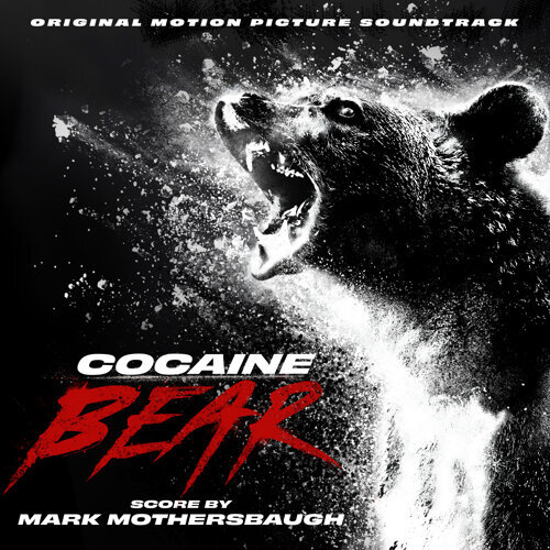دانلود موسیقی متن فیلم Cocaine Bear (خرس کوکائینی)