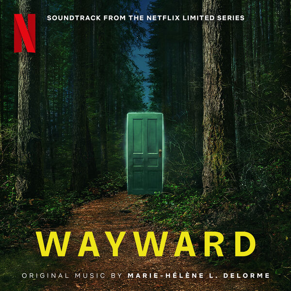 دانلود موسیقی متن سریال Wayward