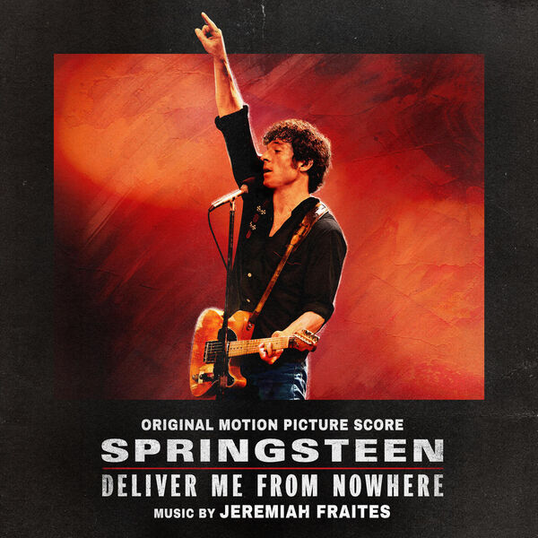 دانلود موسیقی متن فیلم Springsteen Deliver Me from Nowhere