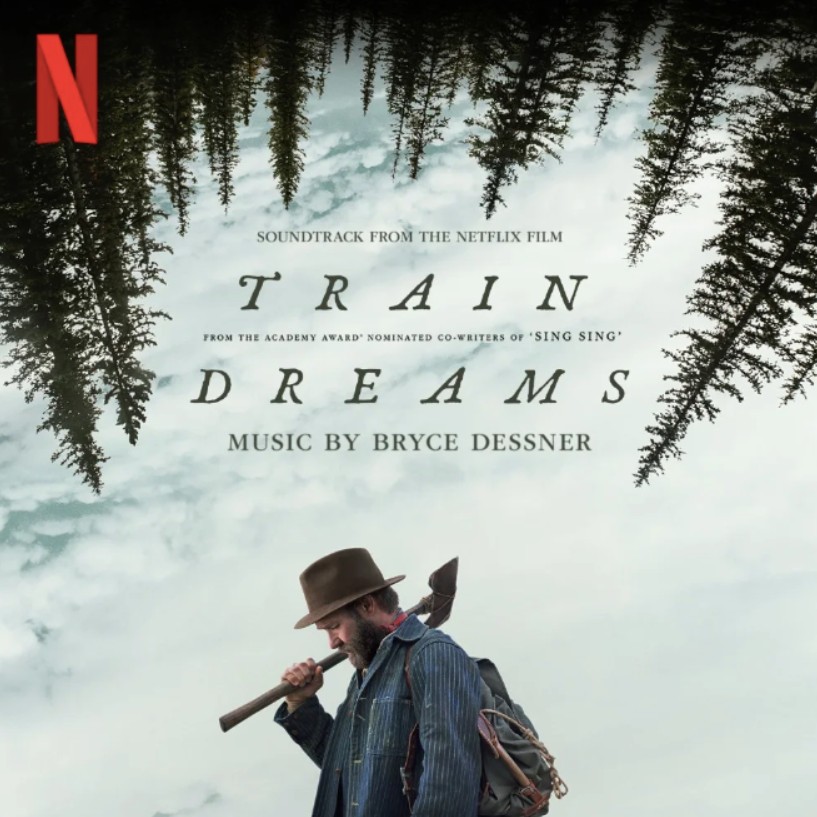 دانلود موسیقی متن فیلم Train Dreams (قطار رویاها)