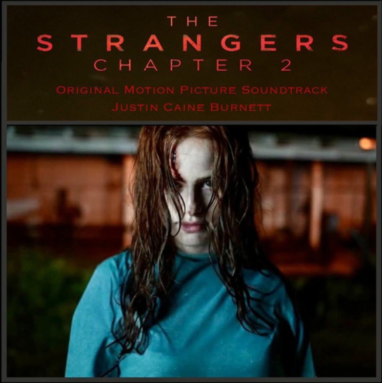دانلود موسیقی متن فیلم The Strangers Chapter 2