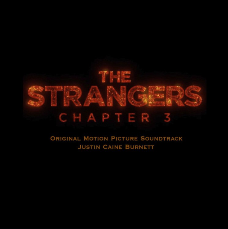 دانلود موسیقی متن فیلم The Strangers Chapter 3