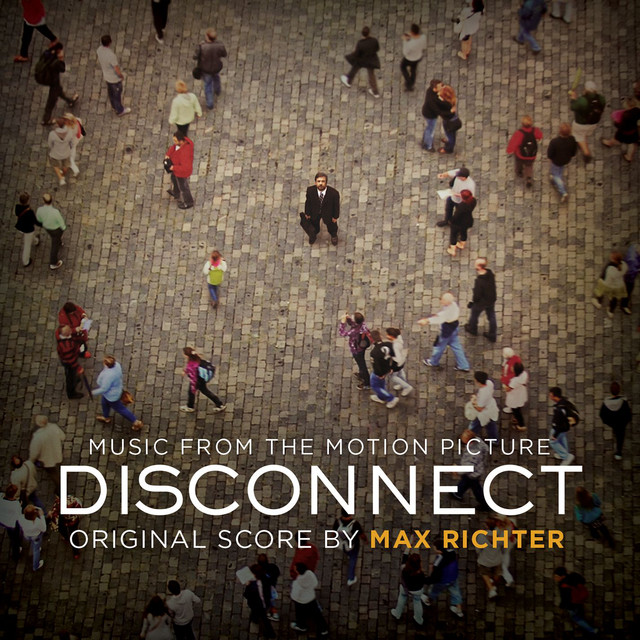 دانلود موسیقی متن فیلم Disconnect (جداماندگی)