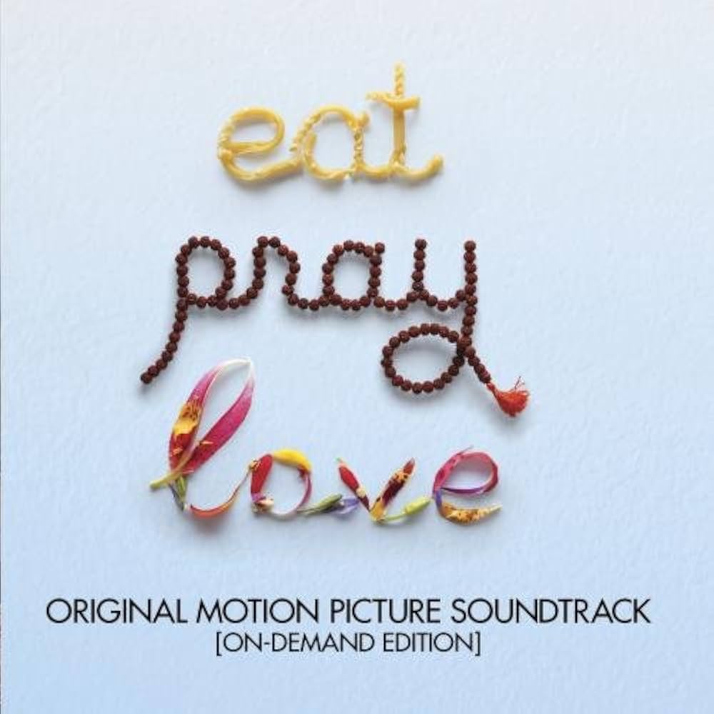 دانلود موسیقی متن فیلم Eat Pray Love
