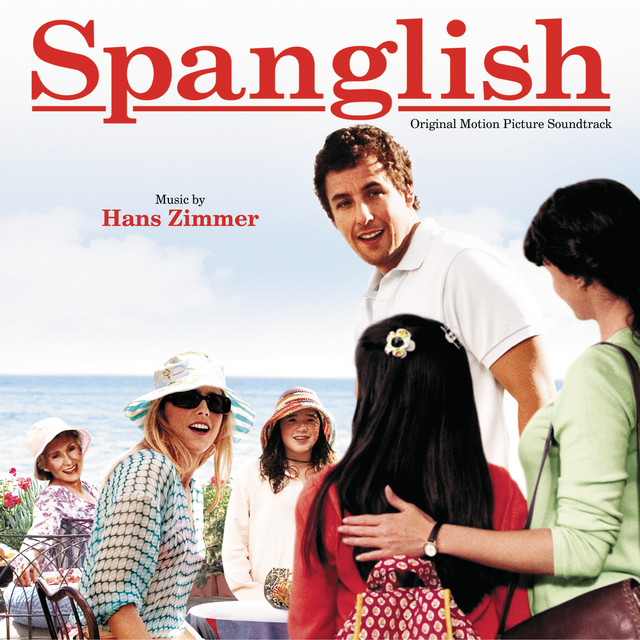دانلود موسیقی متن فیلم Spanglish (اسپنگلیش)