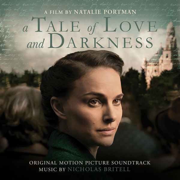 دانلود موسیقی متن فیلم A Tale of Love and Darkness