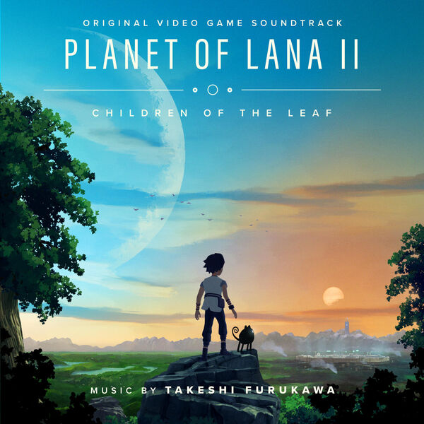 دانلود موسیقی متن بازی Planet of Lana 2 (سیاره لانا 2)