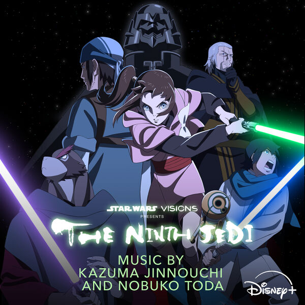دانلود موسیقی متن انیمه Star Wars Visions Presents The Ninth Jedi