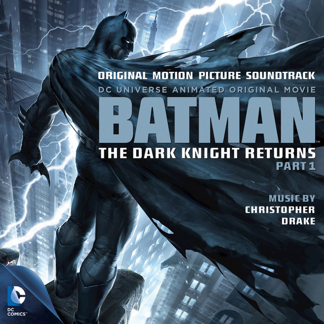 دانلود موسیقی متن انیمیشن Batman The Dark Knight Returns