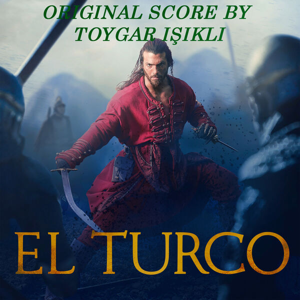 دانلود موسیقی متن سریال El Turco