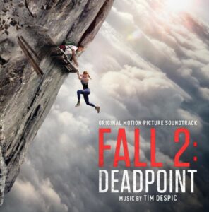 دانلود موسیقی متن فیلم Fall 2 Deadpoint (سقوط 2: لبه‌مرگ)