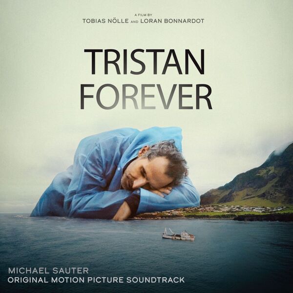 دانلود موسیقی متن فیلم Tristan Forever