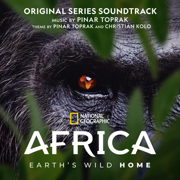 دانلود موسیقی متن سریال Africa Earth's Wild Home