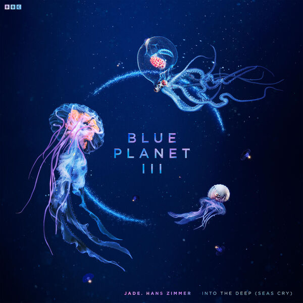 دانلود موسیقی متن سریال Blue Planet III (سیاره آبی 3)