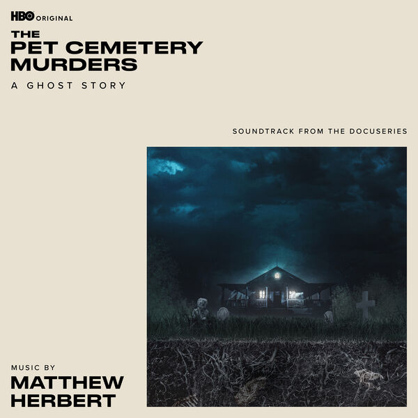 دانلود موسیقی متن سریال The Pet Cemetery Murders A Ghost Story