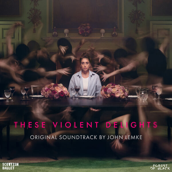 دانلود موسیقی متن فیلم These Violent Delights